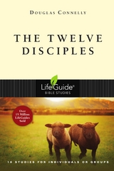 The Twelve Disciples -  Douglas Connelly