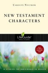 New Testament Characters -  Carolyn Nystrom