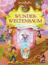 Wunderweltenbaum - Das Geheimnis des Zauberwaldes - Enid Blyton