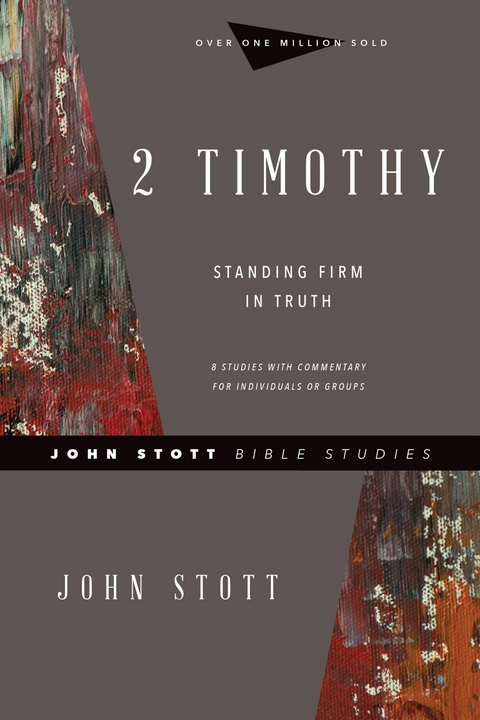 2 Timothy -  John Stott