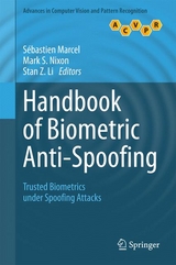 Handbook of Biometric Anti-Spoofing - 