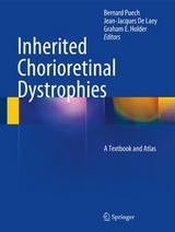 Inherited Chorioretinal Dystrophies - 