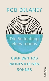 Die Bedeutung eines Lebens -  Rob Delaney