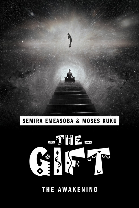 Gift -  Semira Emeasoba,  Moses Kuku