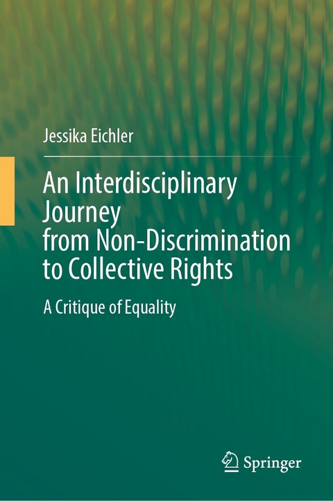 An Interdisciplinary Journey from Non-Discrimination to Collective Rights -  Jessika Eichler