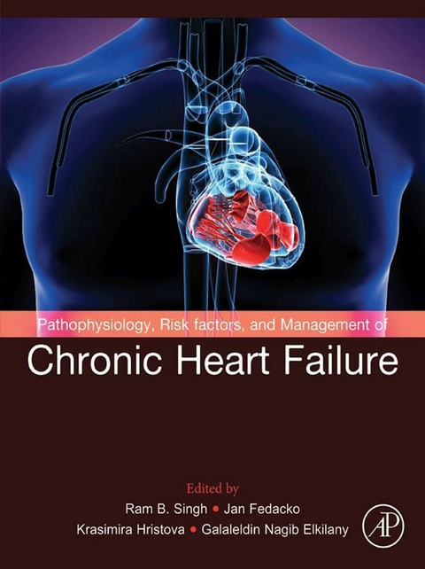 Pathophysiology, Risk Factors, and Management of Chronic Heart Failure - 