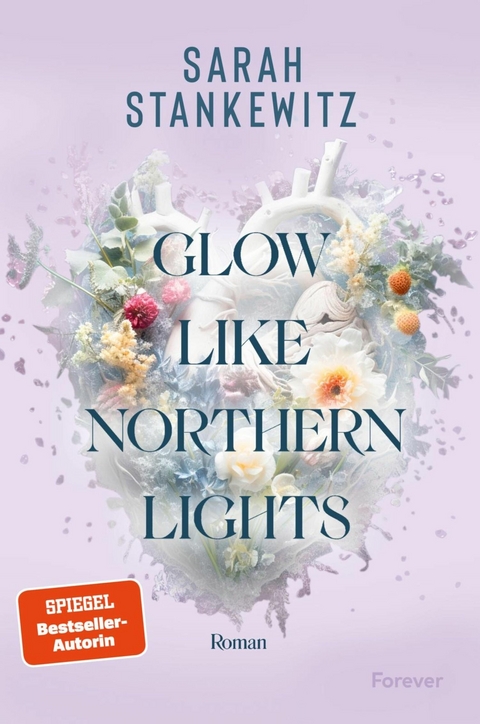 Glow Like Northern Lights -  Sarah Stankewitz