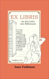 Ex Libris - Anne Fadiman