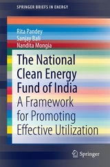 The National Clean Energy Fund of India - Rita Pandey, Sanjay Bali, Nandita Mongia