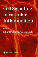 Cell Signaling in Vascular Inflammation - 