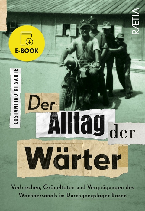 Der Alltag der Wärter - Costantino Di Sante