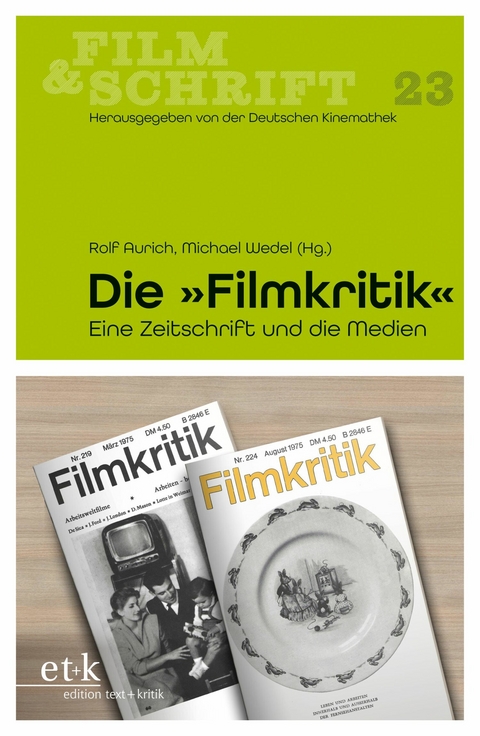 FILM & SCHRIFT - "Die Filmkritik" - 