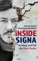 Inside Signa - Rainer Fleckl, Sebastian Reinhart