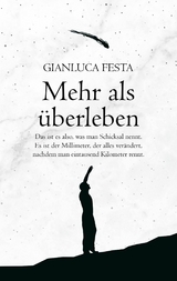 Mehr als überleben - Gianluca Festa