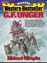 G. F. Unger Western-Bestseller 2670 - G. F. Unger