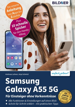 Samsung Galaxy A55 5G - Anja Schmid; Andreas Lehner