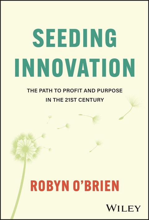 Seeding Innovation -  Robyn O'Brien