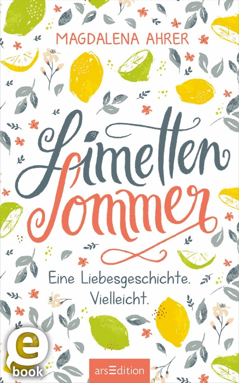 Limettensommer -  Magdalena Ahrer