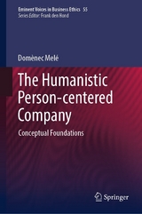 The Humanistic Person-centered Company -  Domènec Melé