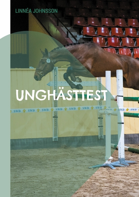 Unghästtest - Linnéa Johnsson