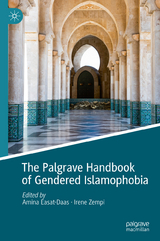 The Palgrave Handbook of Gendered Islamophobia - 