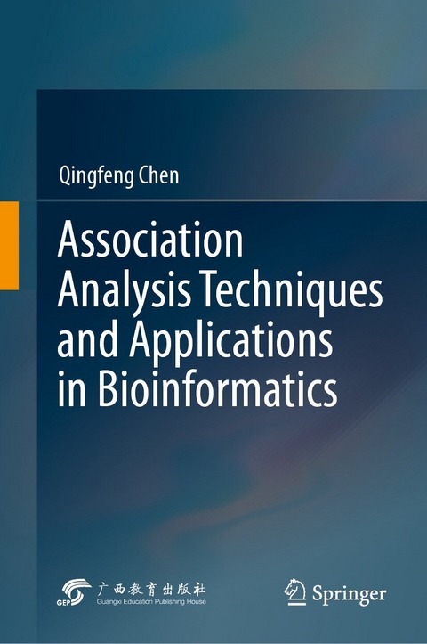 Association Analysis Techniques and Applications in Bioinformatics - Qingfeng Chen