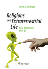 Religions and Extraterrestrial Life - David A. Weintraub