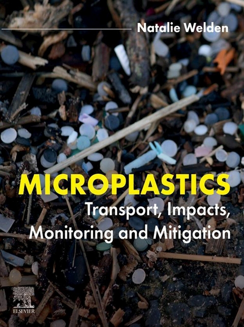 Microplastics -  Natalie Welden