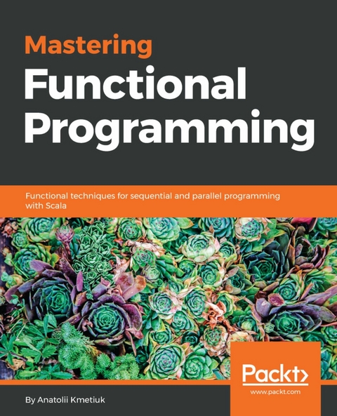 Mastering Functional Programming - Anatolii Kmetiuk