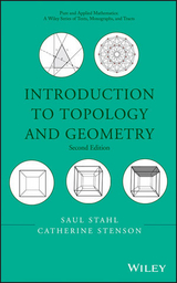 Introduction to Topology and Geometry - Saul Stahl, Catherine Stenson