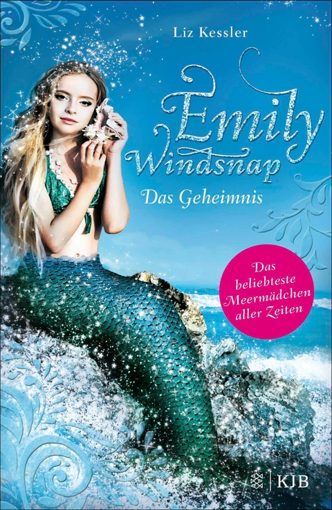 Emily Windsnap - Das Geheimnis -  Liz Kessler