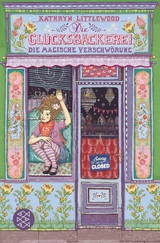 Die Glücksbäckerei – Die magische Verschwörung - Kathryn Littlewood