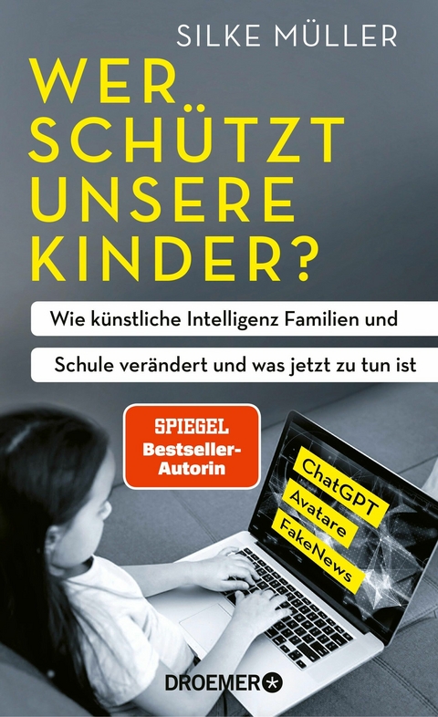 Wer schützt unsere Kinder? -  Silke Müller