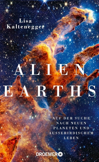 Alien Earths - Lisa Kaltenegger