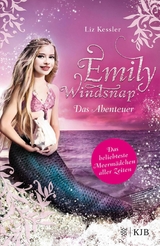 Emily Windsnap – Das Abenteuer - Liz Kessler