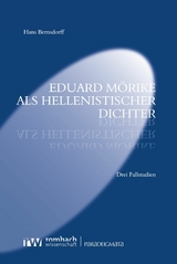 Eduard Mörike als hellenistischer Dichter - Hans Bernsdorff