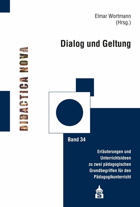 Dialog und Geltung - 