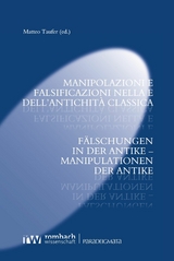 Manipolazioni e falsificazioni nella e dell’antichità classica - 