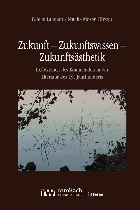 Zukunft – Zukunftswissen – Zukunftsästhetik - 