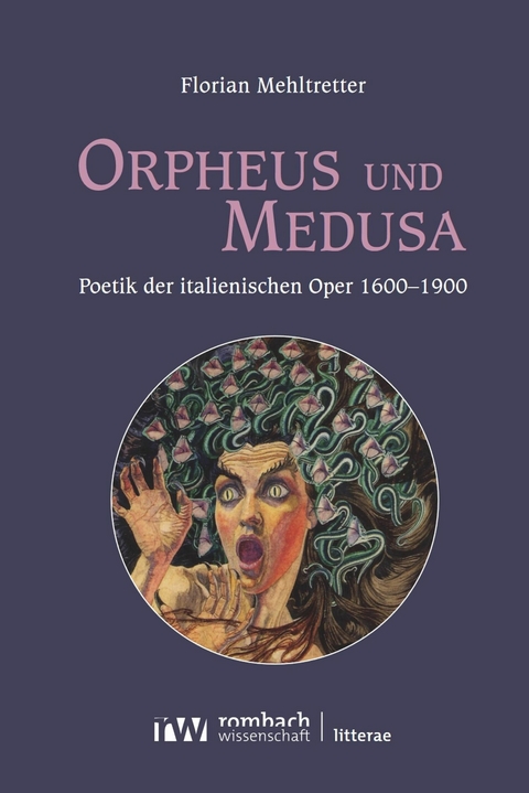 Orpheus und Medusa - Florian Mehltretter