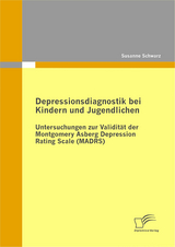 Depressionsdiagnostik bei Kindern und Jugendlichen - Susanne Schwarz