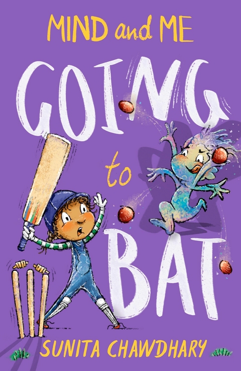 Mind & Me: Going to Bat: 2 (Mind and Me) - Sunita Chawdhary