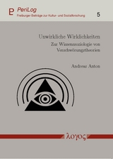 Unwirkliche Wirklichkeiten - Andreas Anton