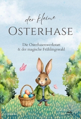 Die Osterhasenwerkstatt - Lulu Blütenzauber