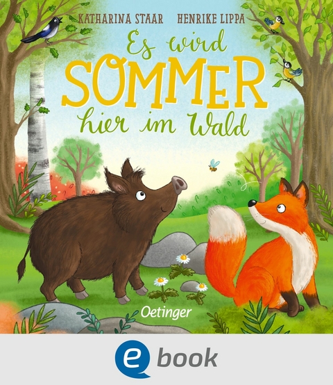 Es wird Sommer hier im Wald -  Henrike Lippa