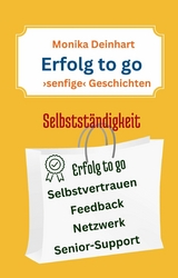 Erfolg to go - Monika Deinhart