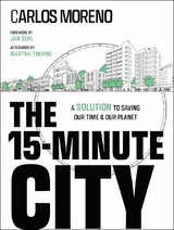 15-Minute City -  Carlos Moreno