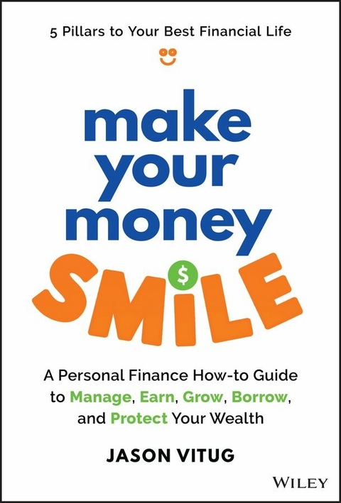 Make Your Money Smile - Jason Vitug