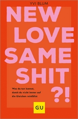 New love, same shit?! -  Yvi Blum