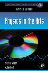 Physics in the Arts - Gilbert, Pupa U.P.A.; Haeberli, Willy